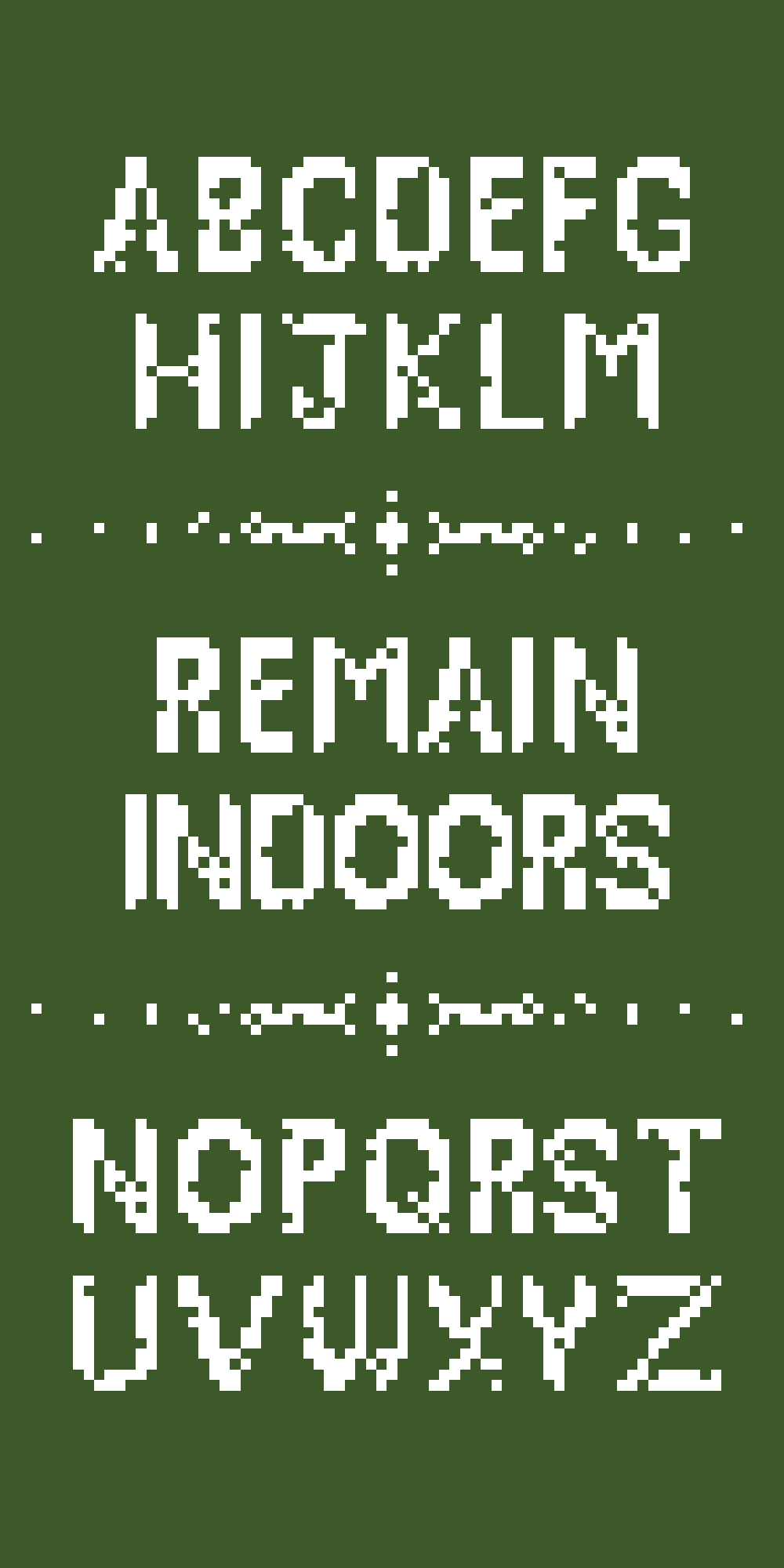 Remain Indoors font